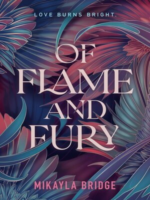 cover image of Of Flame and Fury